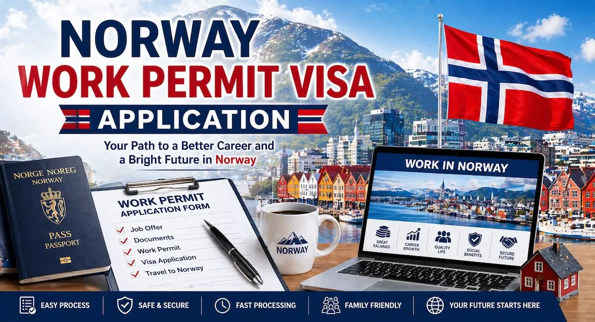 Norway Work Permit Visa Application